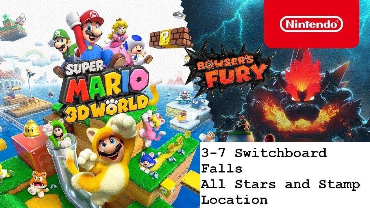 Super Mario 3D World Switch - 3-7 Switchboard Falls - All Stars and Stamp Location