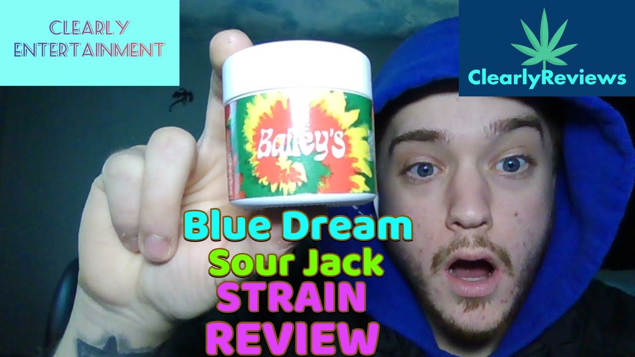 Blue Dream Sour Jack By Baileys Buds STRAIN REVIEW#229