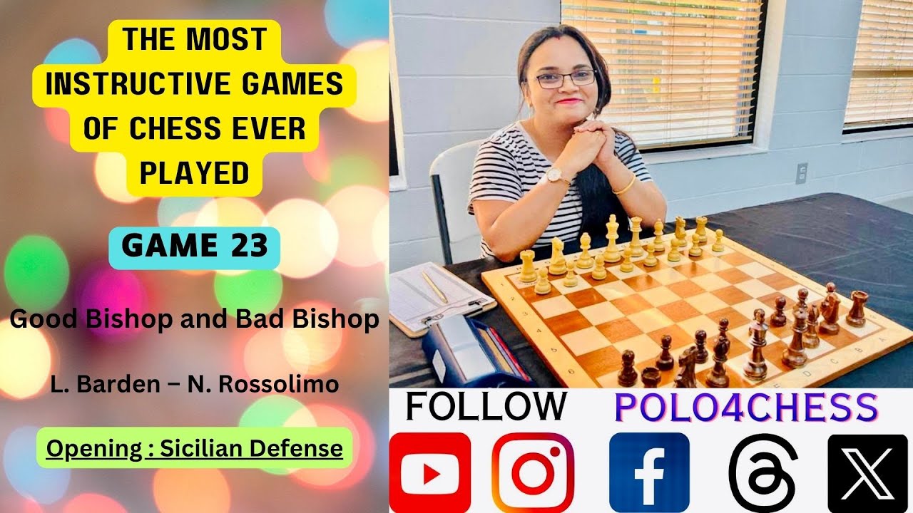 The Most Instructive Games of #Chess Ever Played | Game 23 | Barden – #Rossolimo, Hastings 1950 |