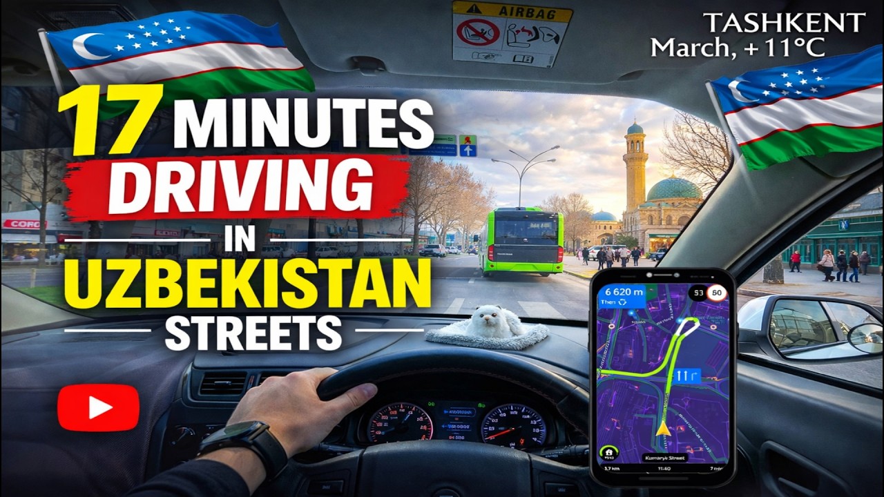 17 MINUTES DRIVING IN UZBEKISTAN STREETS