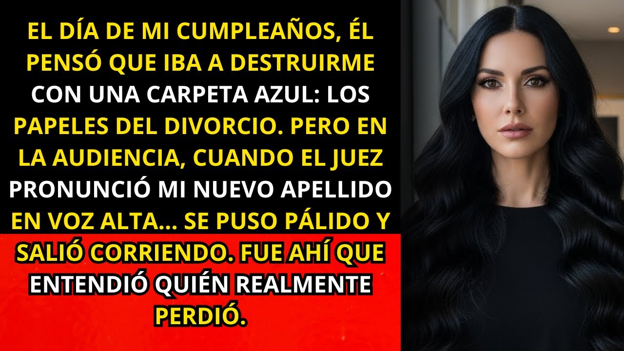 En mi cumpleaños me entregó los papeles del divorcio — pero salió corriendo cuando el juez dijo mi..