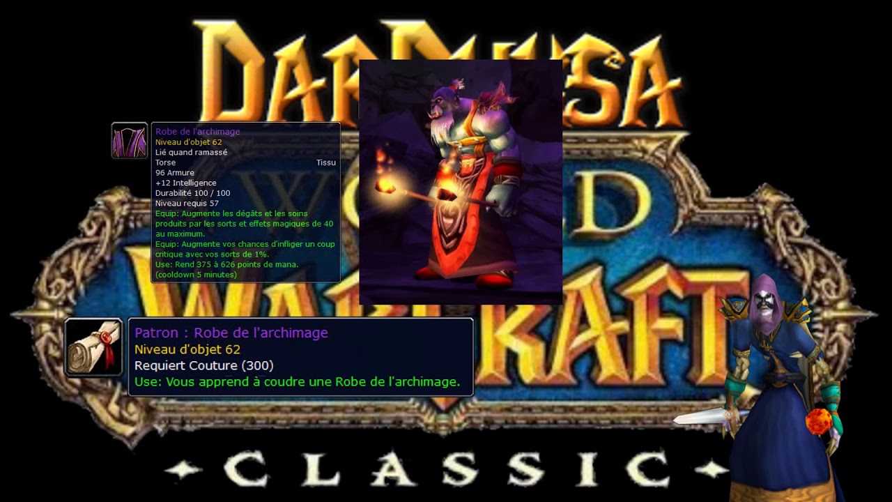 CORRECTIF Prof ép3 Couturier & pré Raid BiS Mage - Drop Patron Robe de l'Archimage