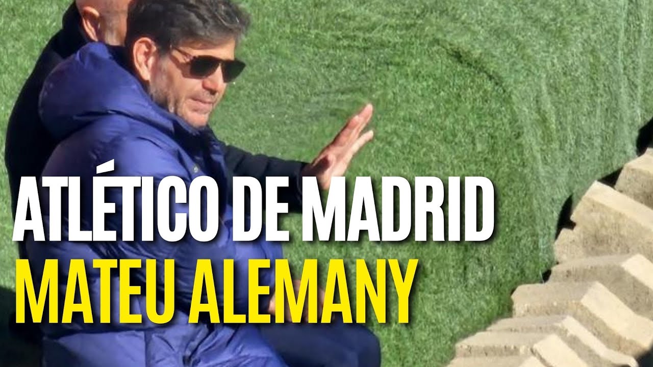 MATEU ALEMANY se pasa por el entrenamiento del ATL&Eacute;TICO de MADRID