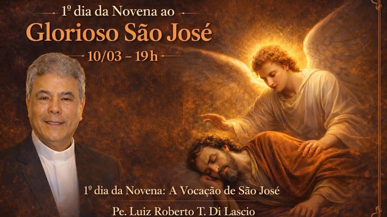 1° DIA NOVENADO GLORIOSO SÃO JOSÉ