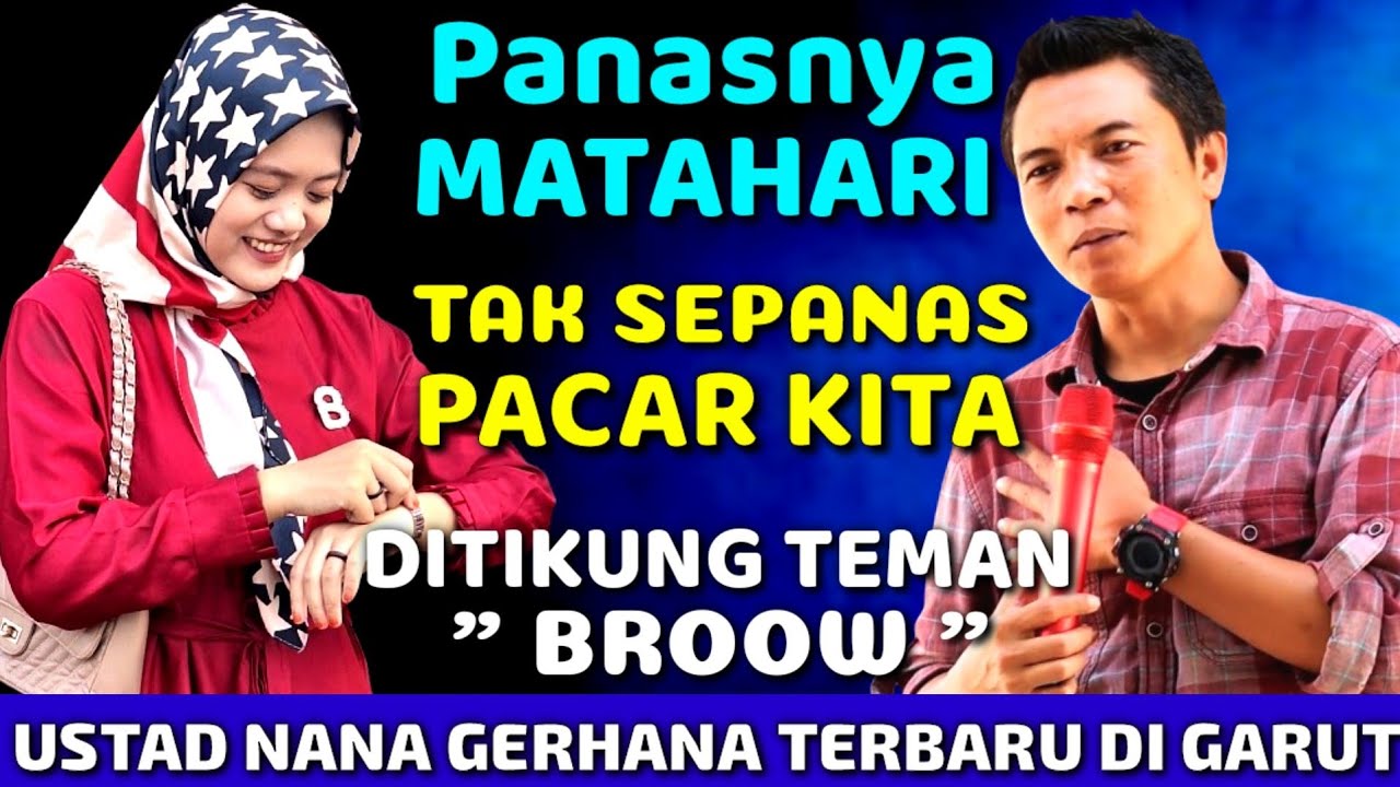 USTAD NANA GERHANA TERBARU DI GARUT