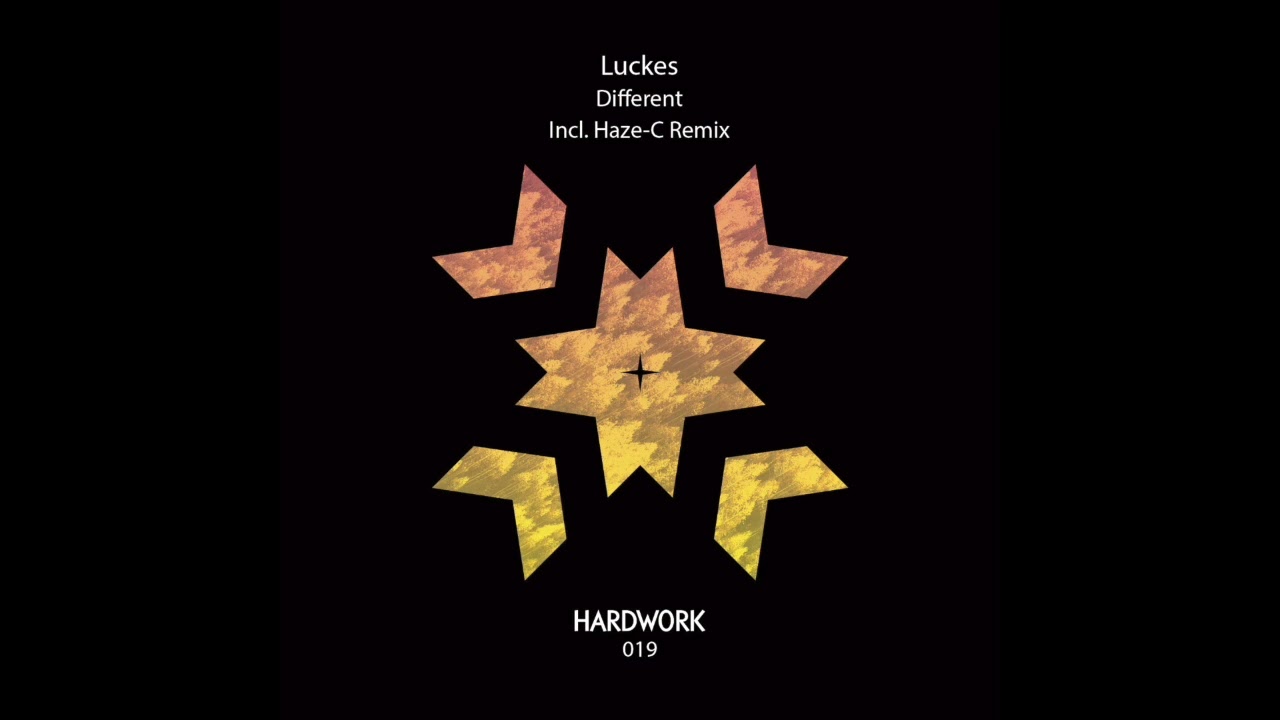 Luckes - Different (Haze-C Remix) (Hardwork Records 019)