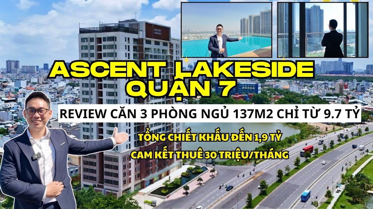 Ascent LakeSide Quận 7 | Căn 3 phòng ngủ 137m2 view Nguyễn Văn Linh và ga Metro Bến Thành Cần Giờ