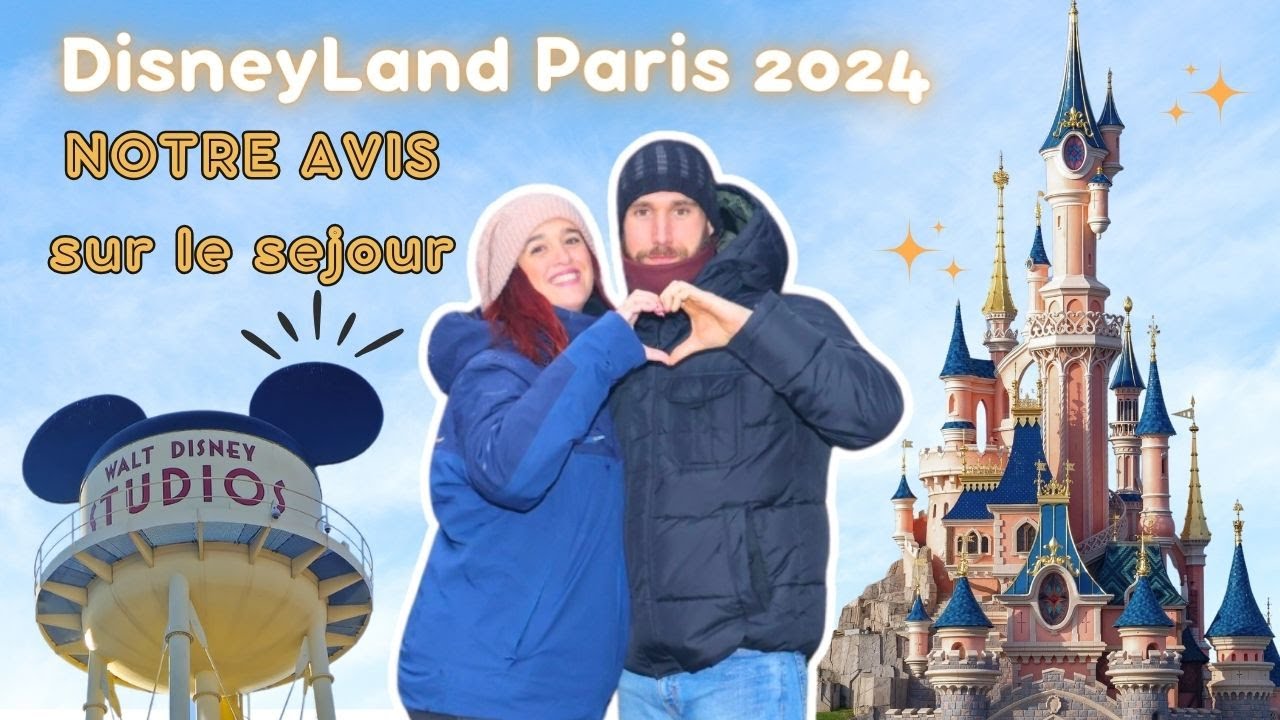 DisneyLand Paris 2024!! - Conclusion du Voyage!