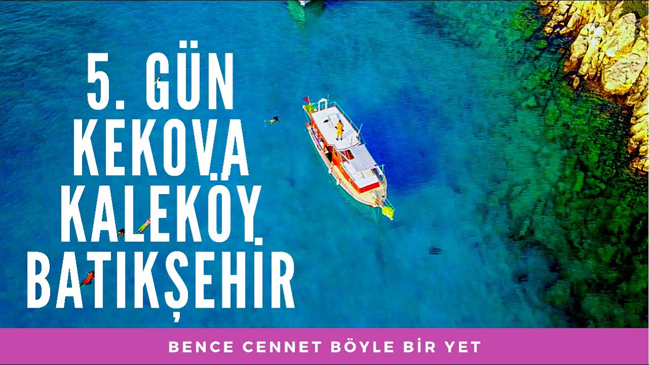 Kalkan'da Bir Hafta: 5. G&uuml;n Kekova, Kalek&ouml;y, Batık Şehir Tekne Gezisi