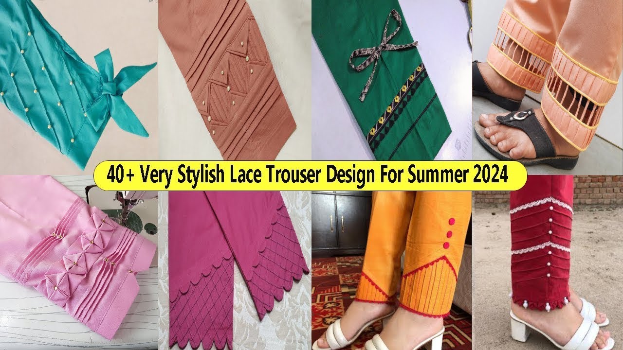 40+ Summer Trouse design 2024 | poncha design | Simple and beautiful trouser design