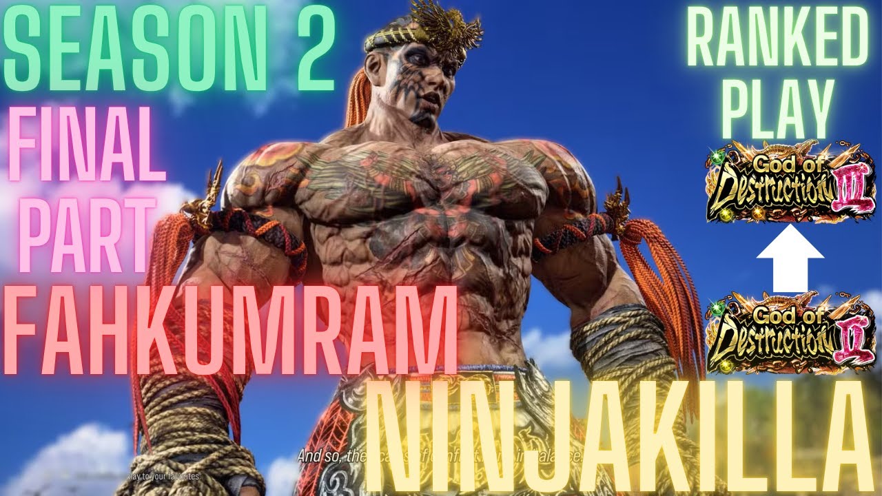 Tekken 8 | NinjaKilla (Fahkumram) God 2 To God 3 Final Part Ranked Play