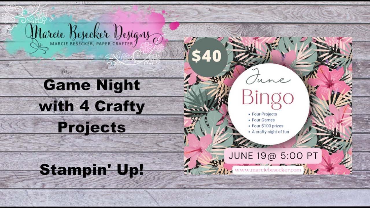 Game Night with 4 projects! -   Stampin' Up!