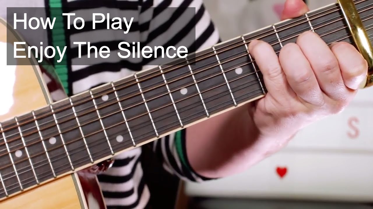 'Enjoy The Silence' (Acoustic Version) Depeche Mode Guitar Lesson