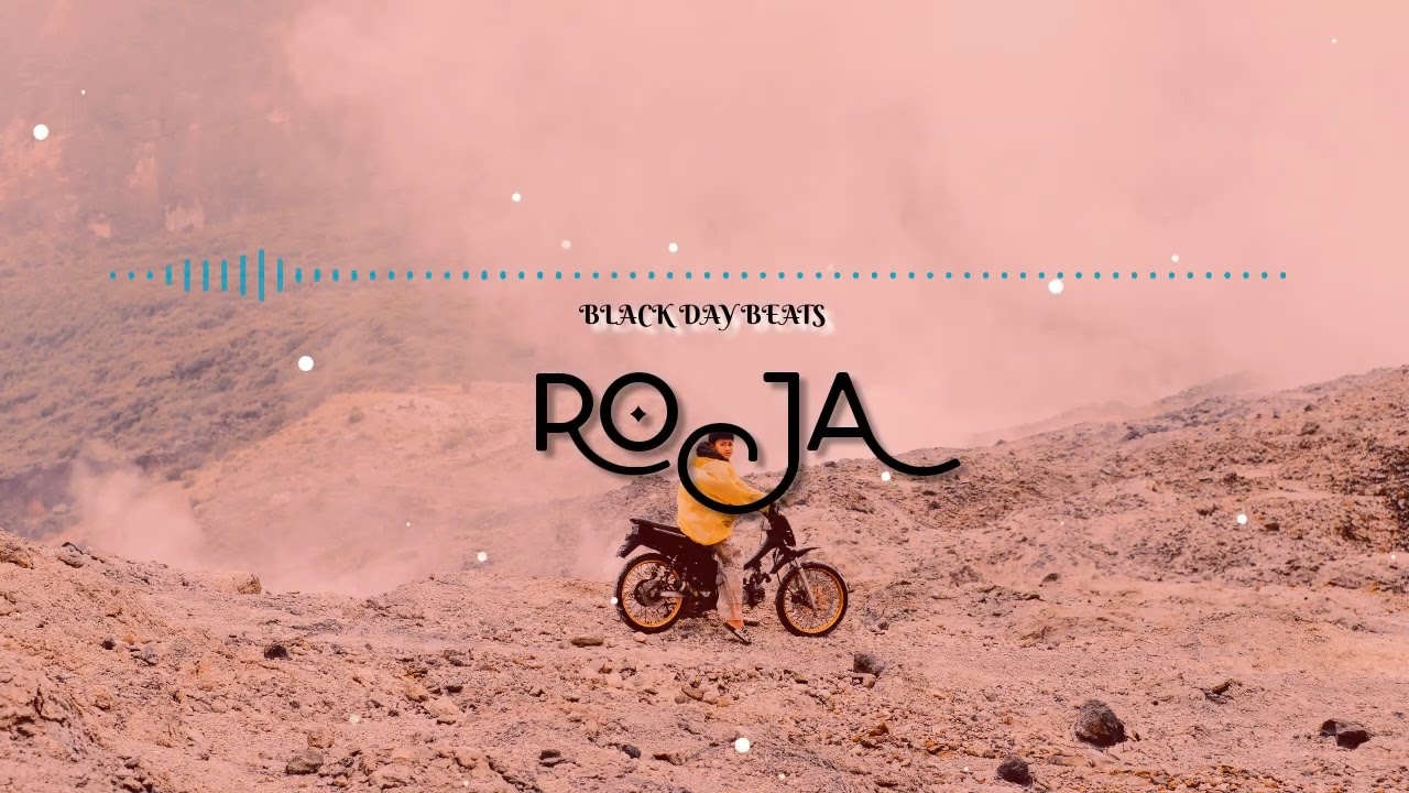 Black day beats:-Roja