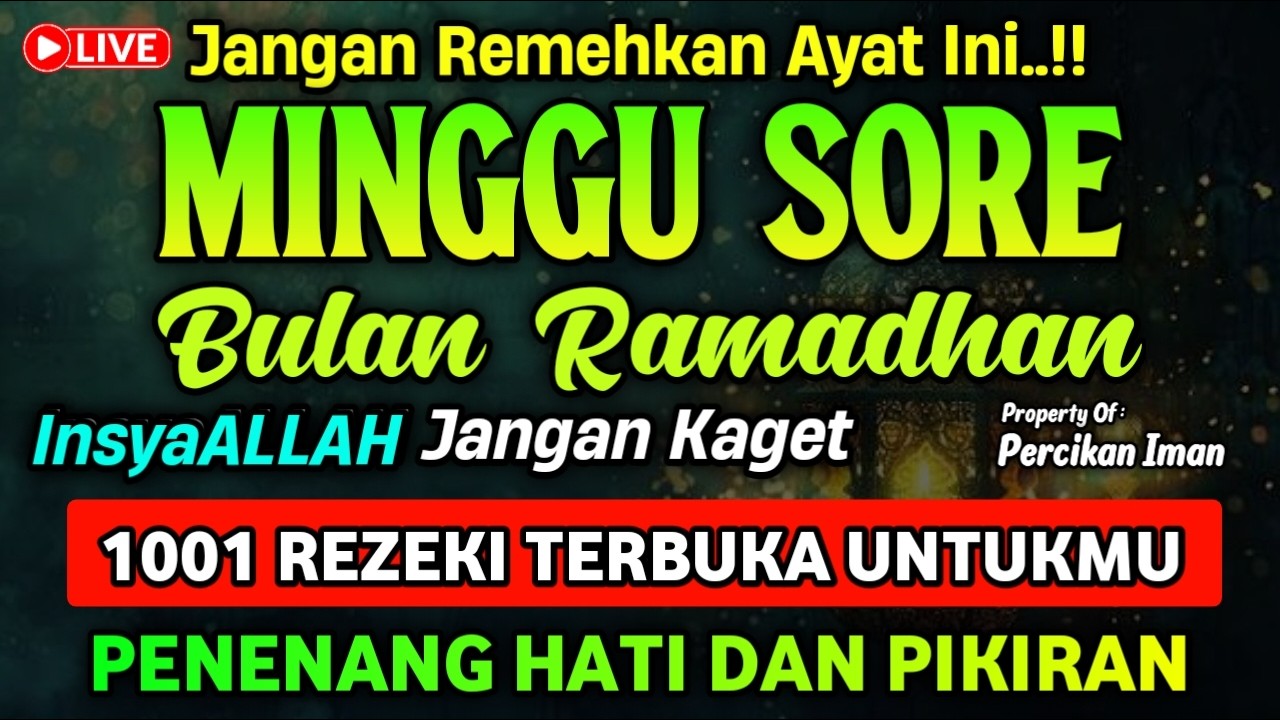 DZIKIR SORE HARI MINGGU, dzikir sore hari pembuka rezeki, dzikir sore sesuai sunnah | DZIKIR SORE