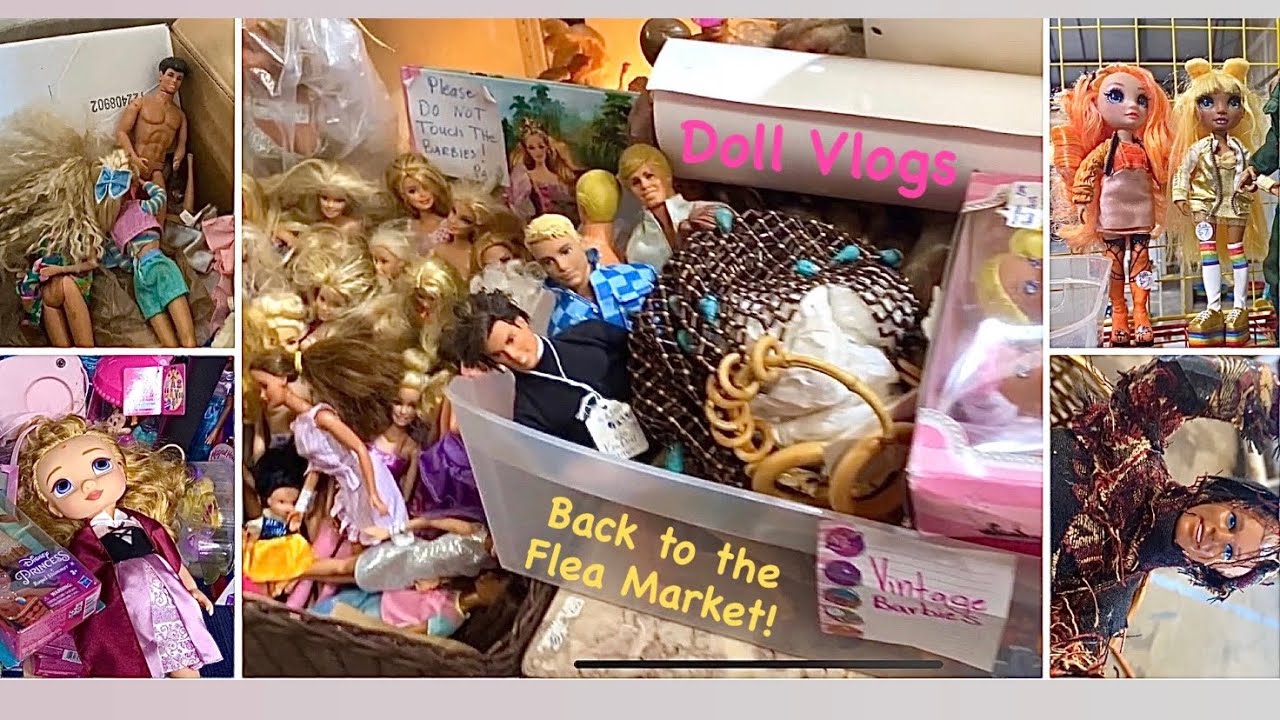 Doll Vlogs - Back to the Flea Market! - NEW Discoveries, Collector Barbie, Disney, RH, and MORE!