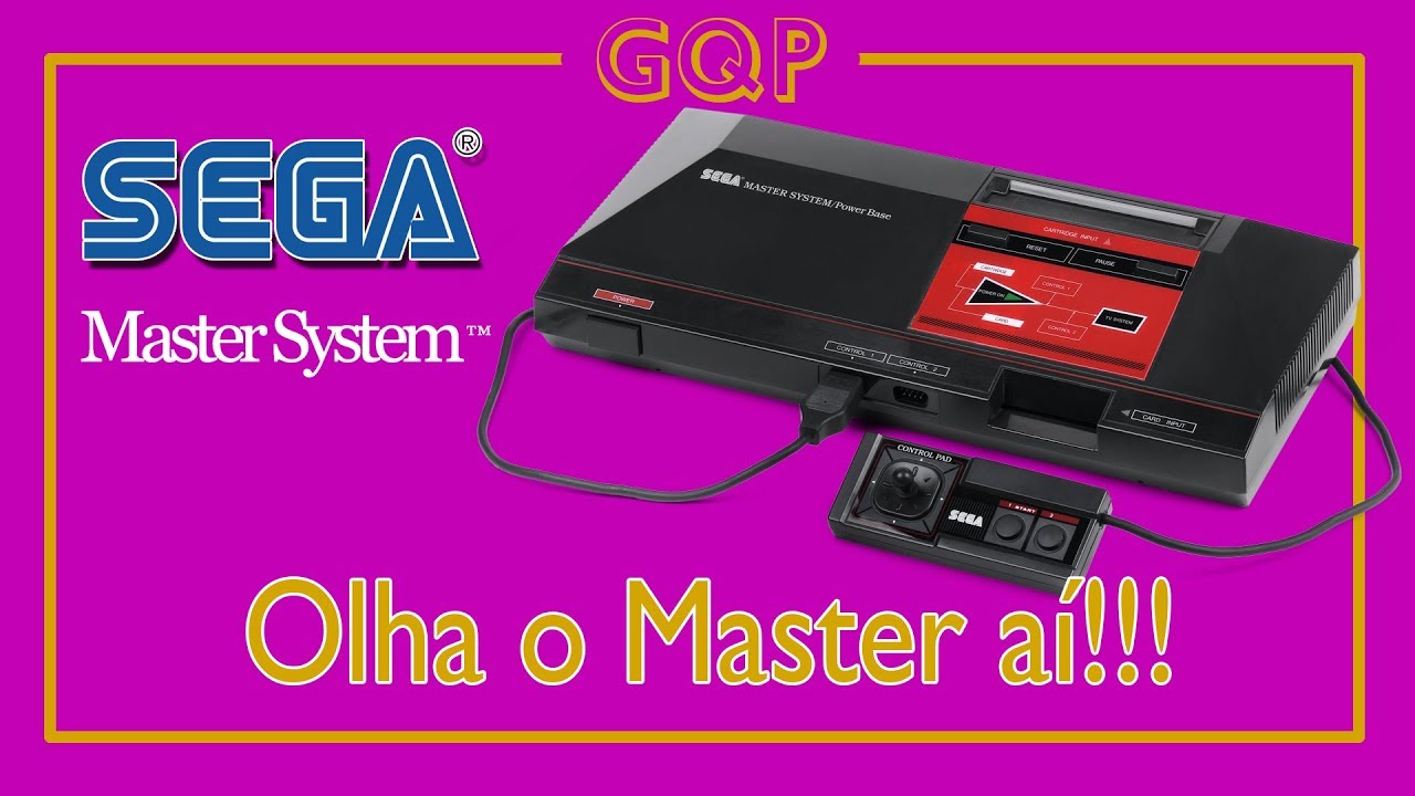 GQP - Master System - O videogame 8 bits batuta da SEGA. Tec Toy