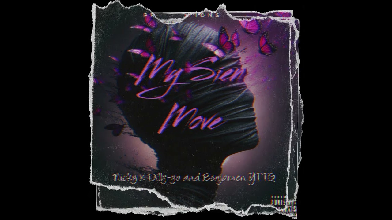 Nicky x Dilly-yo and Benjamen YTTG - My sien move