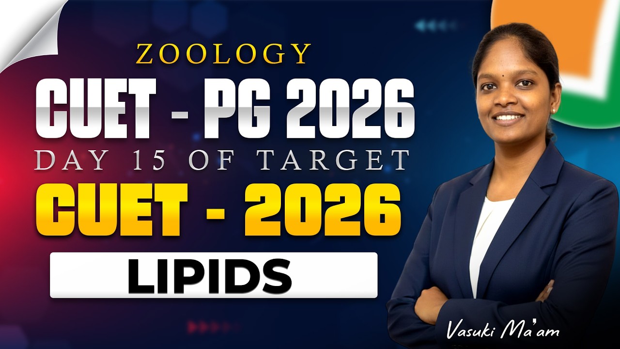 Lipids in One Shot 🔬 CUET PG Zoology 2026 | Structure, Types & Functions