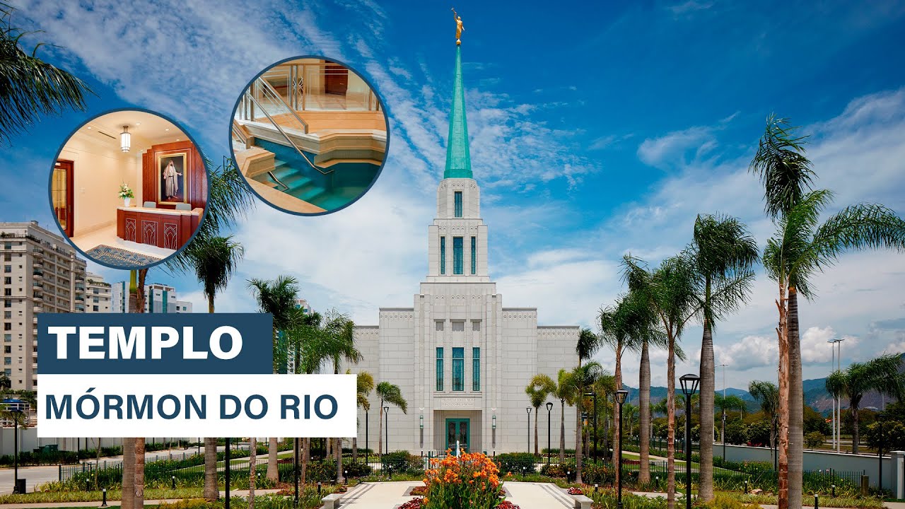 IGREJA DE JESUS CRISTO DOS SANTOS DOS ÚLTIMOS DIAS ABRE TEMPLO NO RIO DE JANEIRO | PLENO.NEWS
