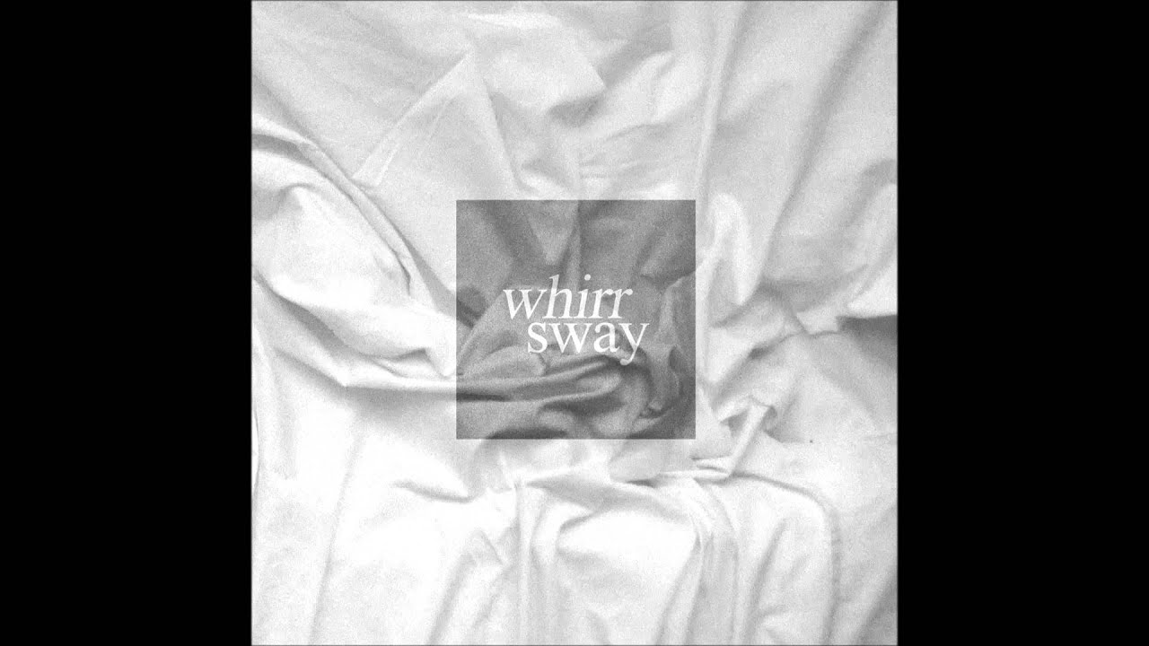 Whirr - Press
