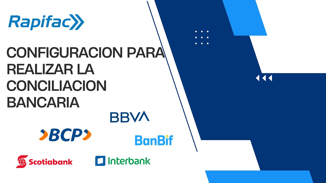 CONFIGURACION PARA REALIZAR LA CONCILIACION BANCARIA | #RAPIFAC