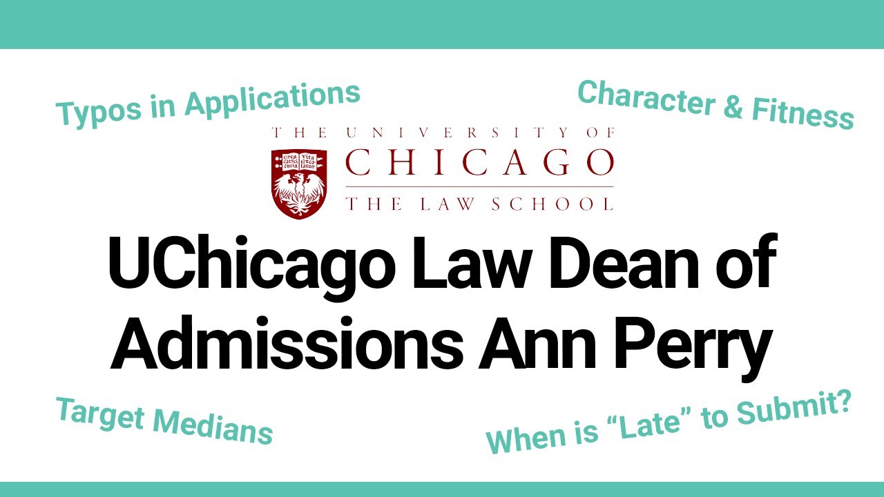 Interview with UChicago Law Admissions Dean Ann Perry