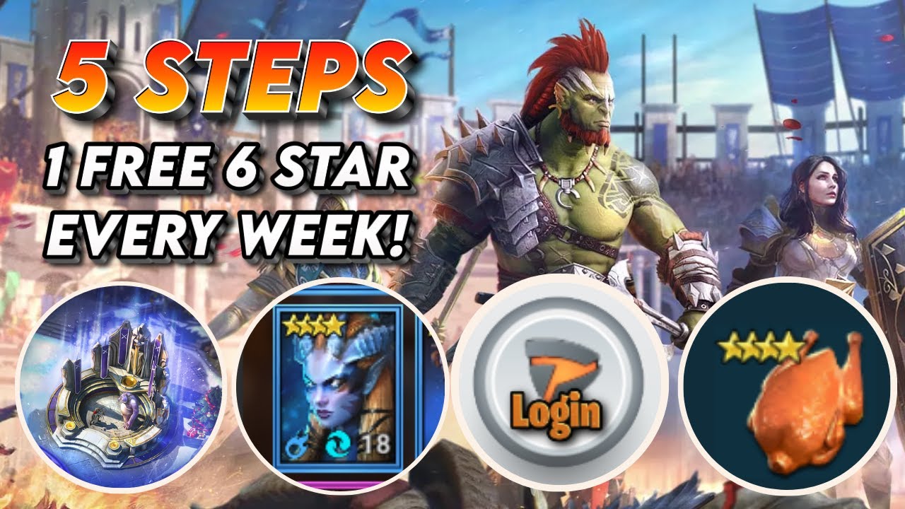 5 Steps: 1 FREE 6 Star Every Week!!!  Raid: Shadow Legends