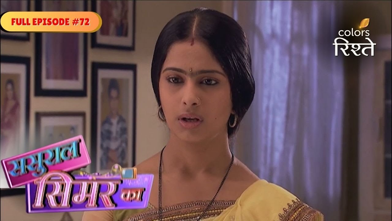 Sasural Simar Ka | Roli Cautions Khushi | Full Ep - 72 | Colors Rishtey