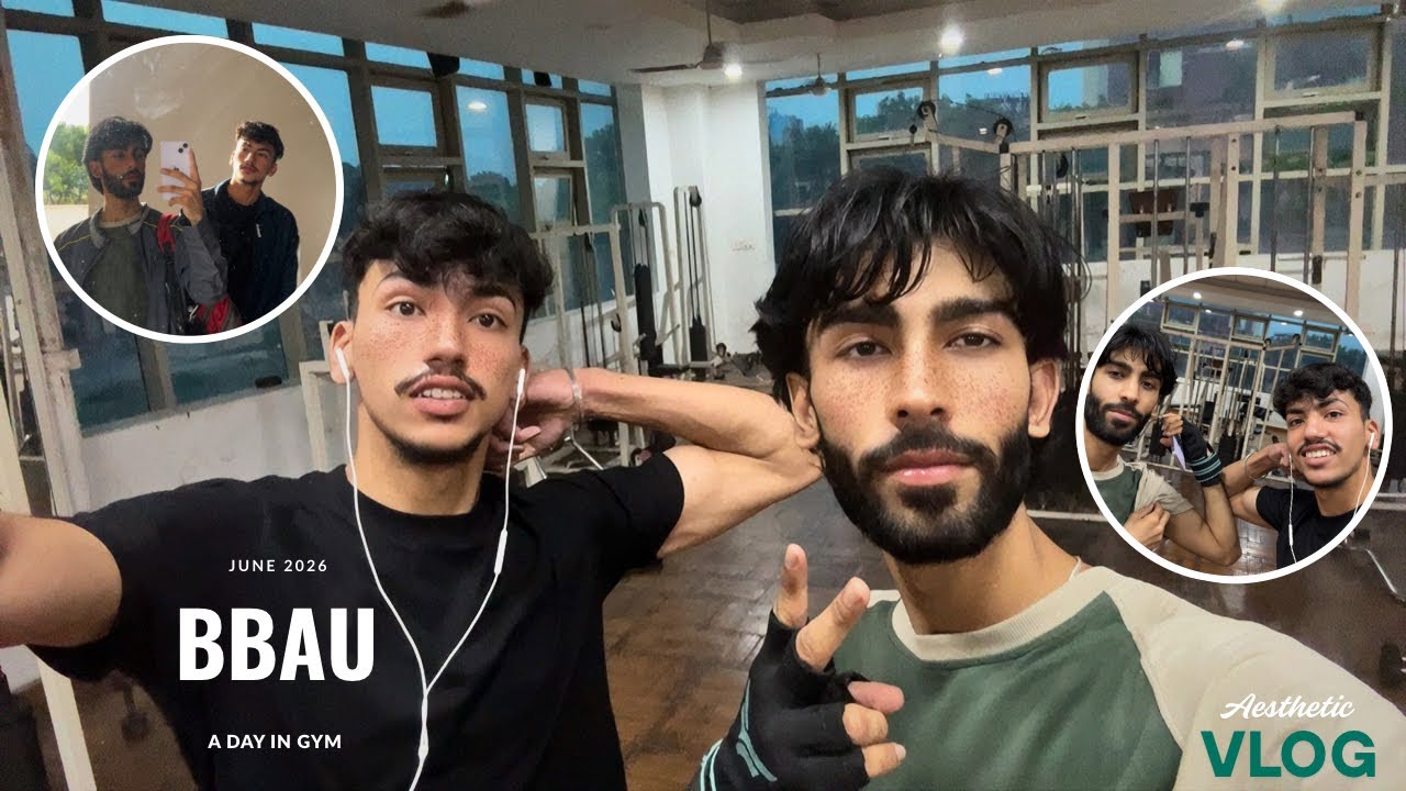 A Day at the BBAU GYM - VLOG