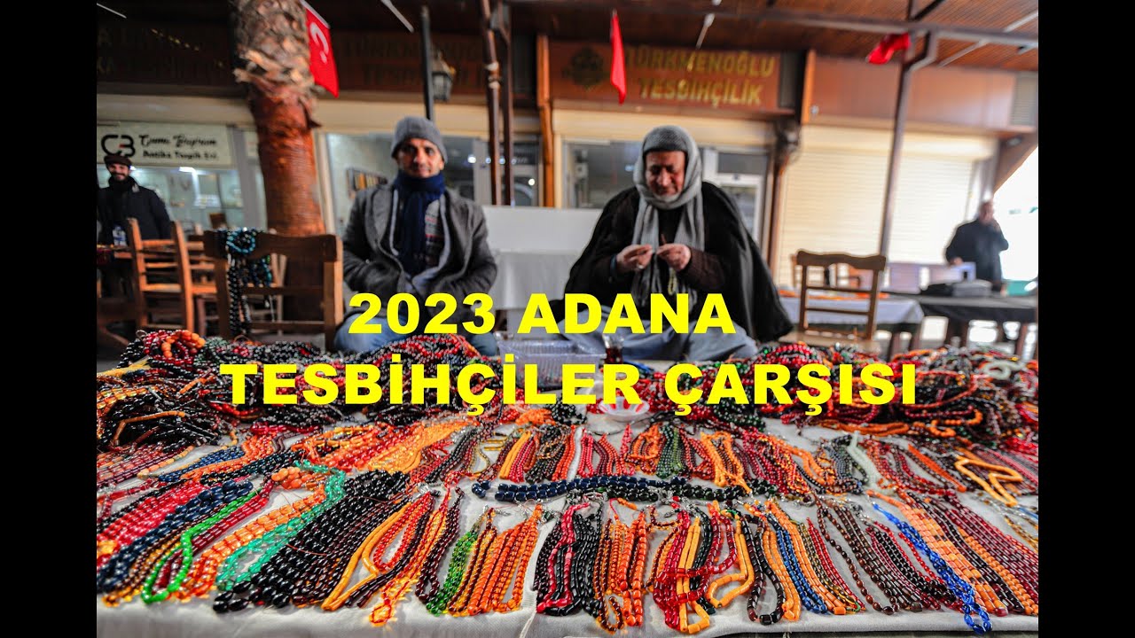 4.ŞUBAT.2023.ADANA TESBİHÇİLER ÇARŞISI (60)
