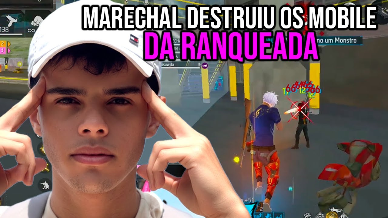 MARECHAL COM O SEU QI FORA DO NORMAL DESTRUIU OS MOBILE DA RANQUEADA