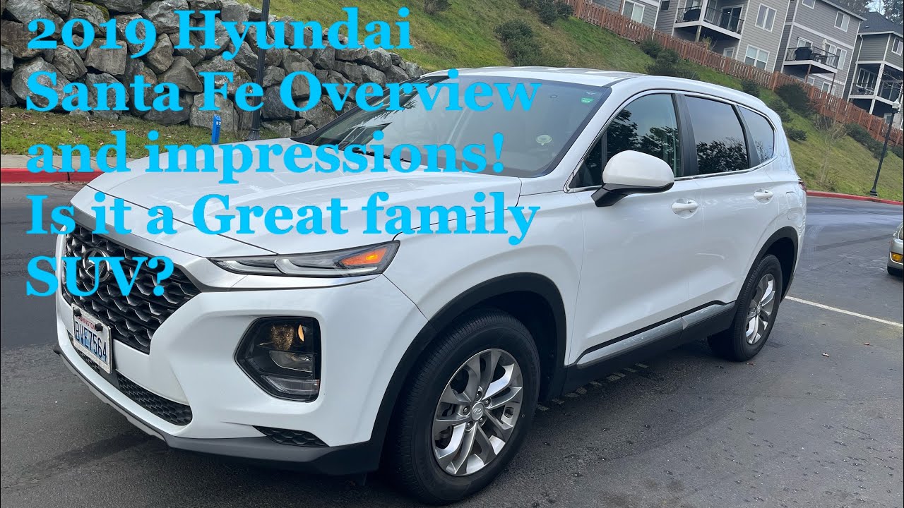 2019 Hyundai Santa Fe SE AWD Review and Impressions: 4th Gen 2019-2022.