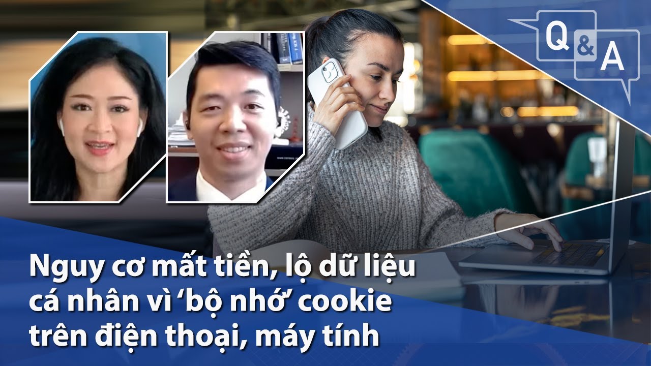 Nguy cơ mất tiền, lộ dữ liệu cá nhân vì ‘bộ nhớ’ cookie trên điện thoại, máy tính | VOA Tiếng Việt