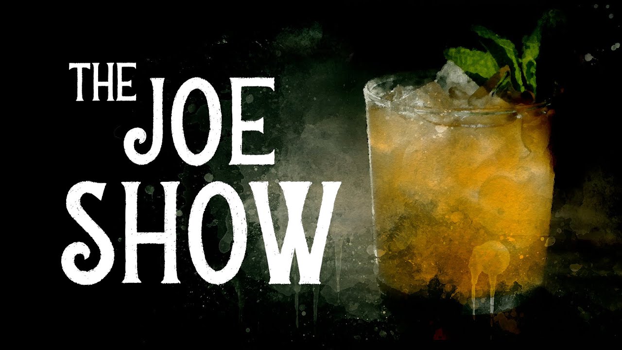The Joe Show