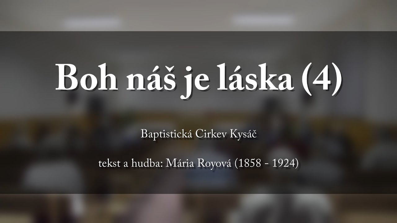 Boh náš je láska (4) - Duchovné Piesne