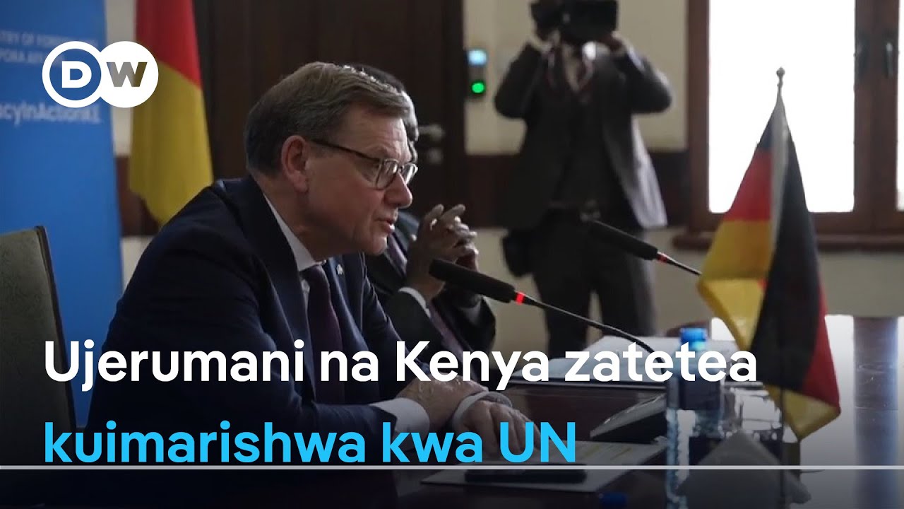 Ujerumani na Kenya zatetea kuimarishwa kwa Umoja wa Mataifa katika usimamizi wa amani