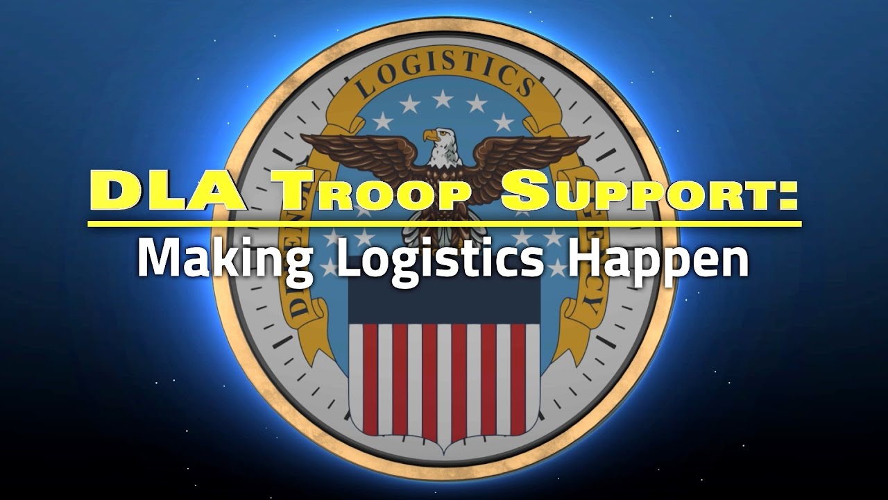 DLA Troop Support Making Logistics Happen (YouTube Captions)