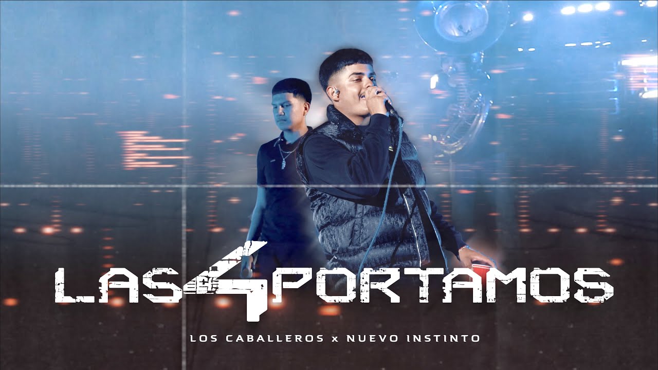 Las 4 portamos - Nuevo Instinto x Los Caballeros (Inédita)