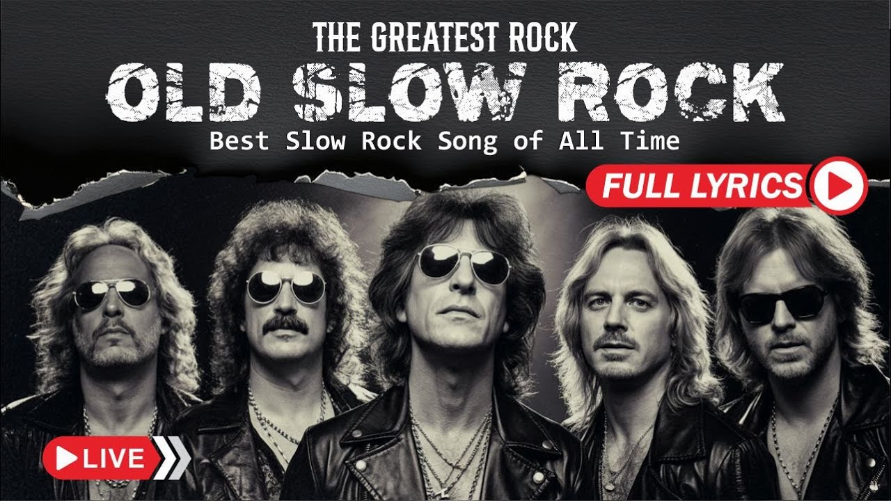 The Best Slow Rock Ballads Playlist 2025 | Feel Every Lyric