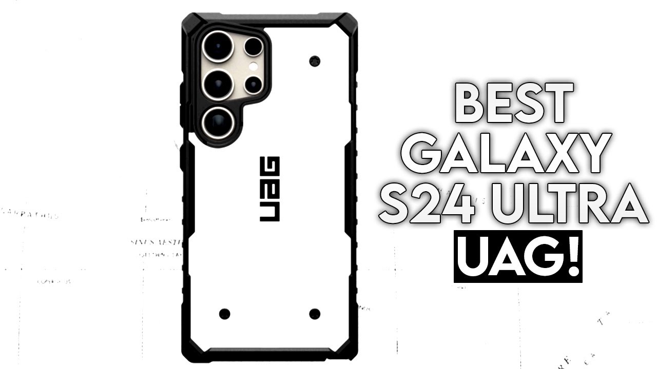Top 9 Best Galaxy S24 Ultra UAG Cases!