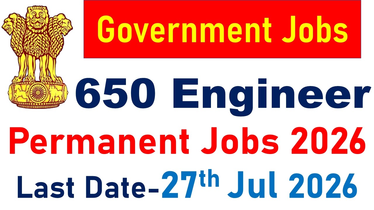 High Salary New 650 Engineer Vacancy 2026 | Latest Government Jobs | All India Technical Jobs 2026 |