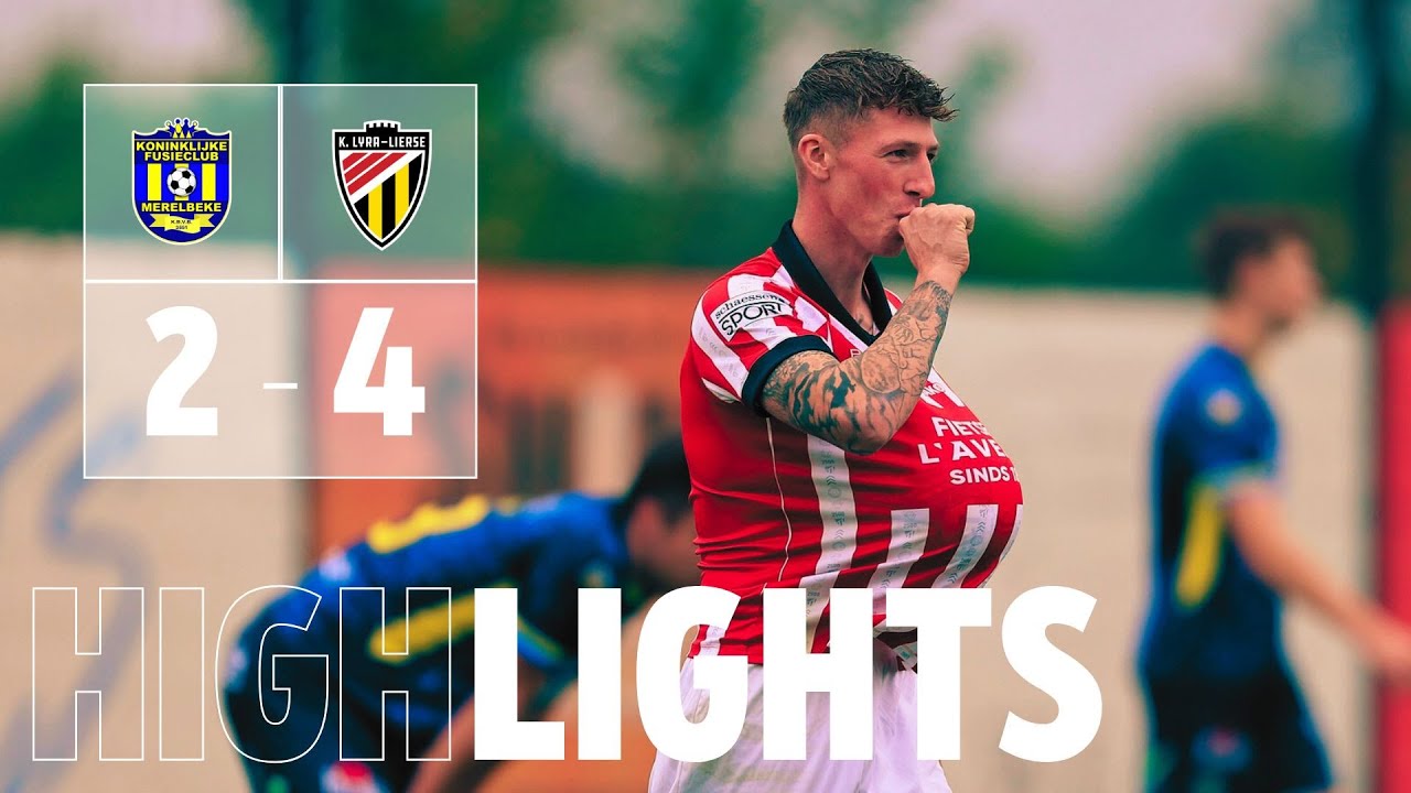 K. Lyra-Lierse | KFC Merelbeke - K. Lyra-Lierse 2-4 (S8 - 19/10/2025)