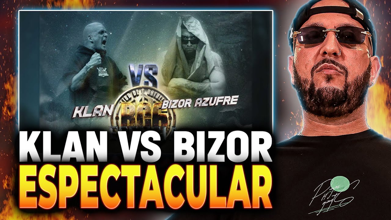 🔥 ESTE ES EL BIZOR QUE TODOS QUERÍAN 🔥 | BIZOR VS KLAN | BC6 LA ESENCIA