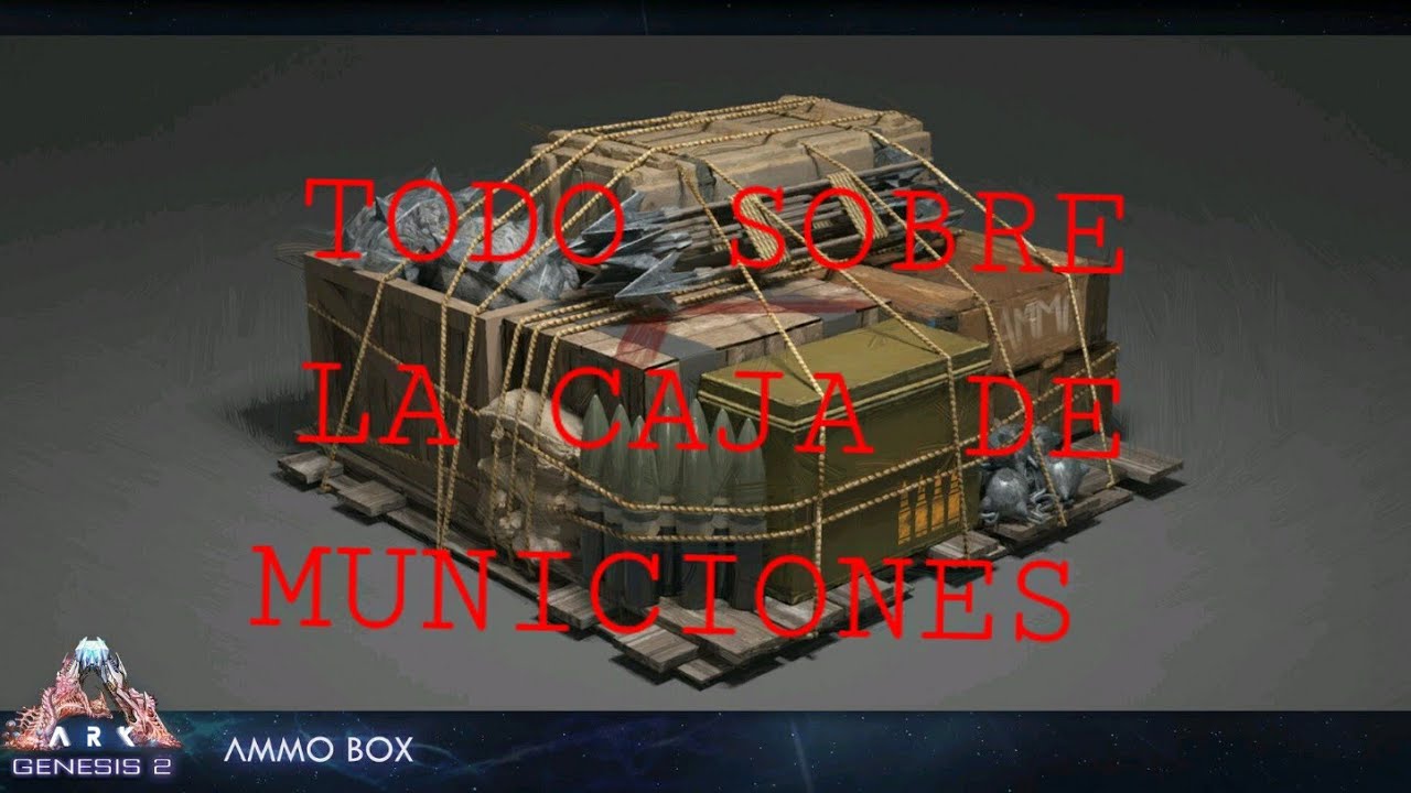 LA CAJA DE MUNICIONES | 2021 | Ark survival evolved | Génesis 2