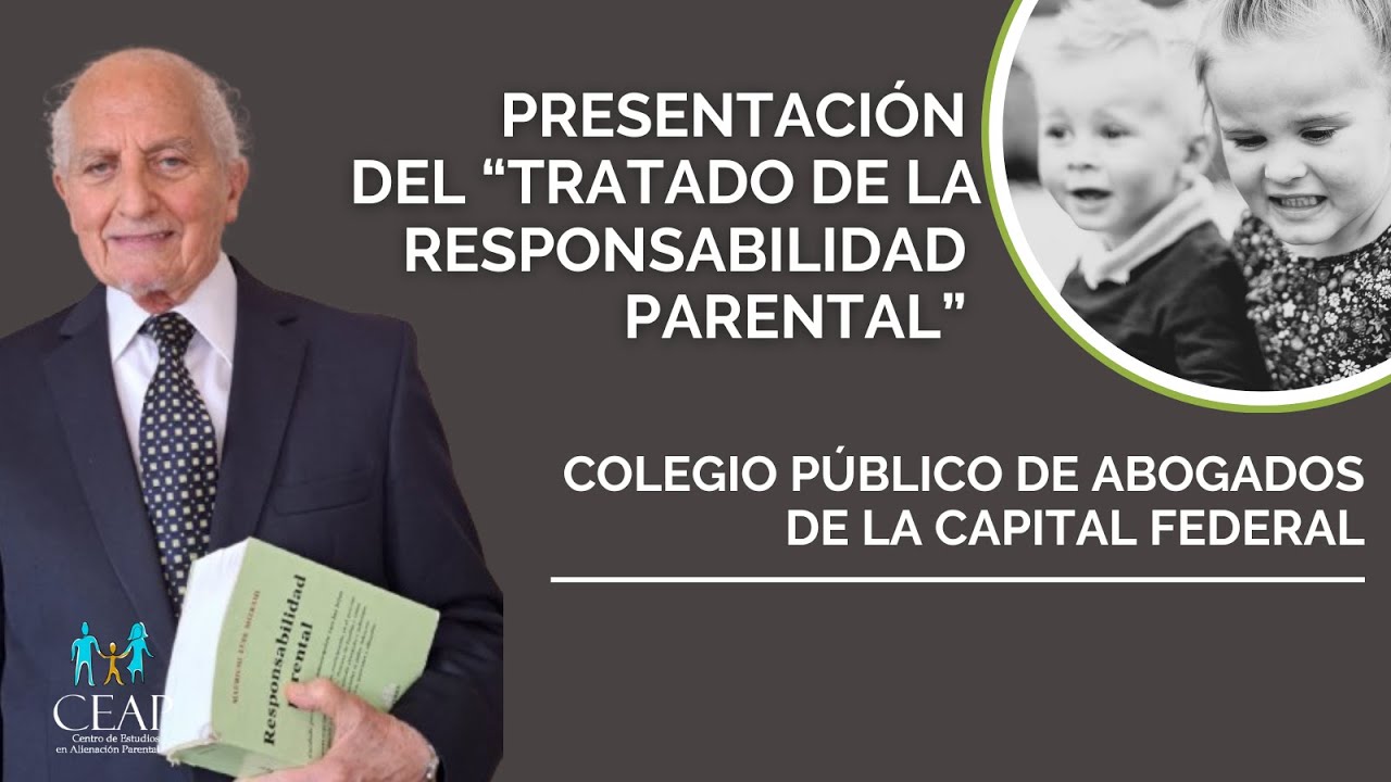 Presentación del Libro Tratado de la responsabilidad parental en el CPACF