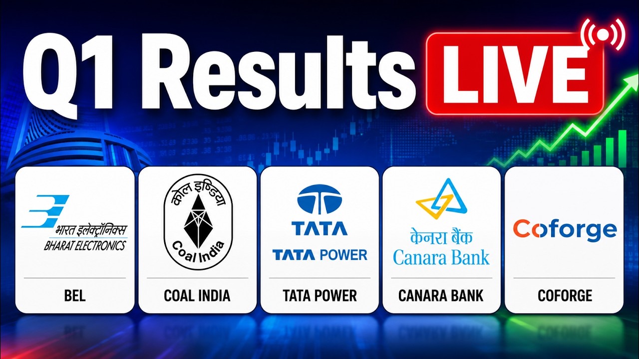 Q1 Results LIVE | BEL, Coal India, Tata Power, Canara Bank, Coforge Q1 FY27 Earnings LIVE