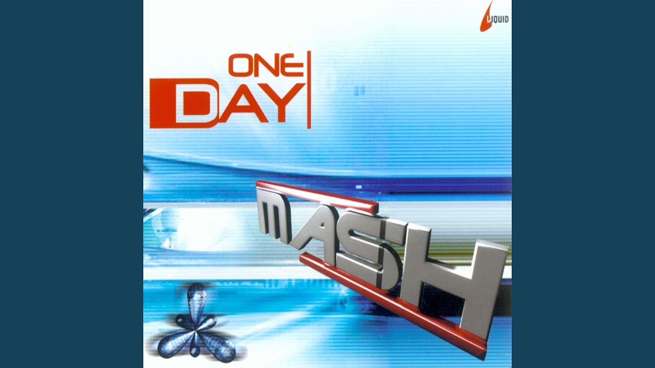 One Day (Mash Mix)