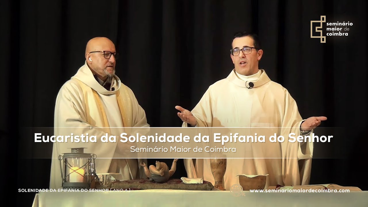 Solenidade da Epifania do Senhor - Ano A - Transmissão em direto
