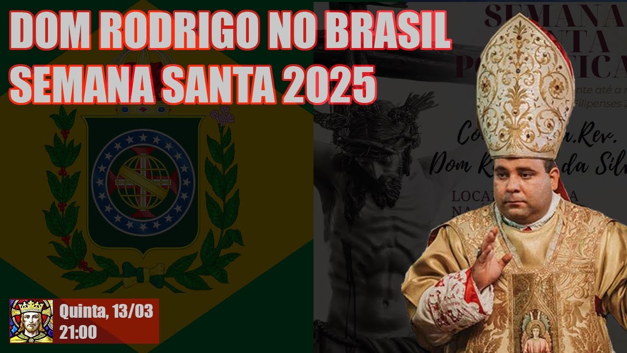 Dom Rodrigo está no Brasil: Preparativos para a Semana Santa 2025